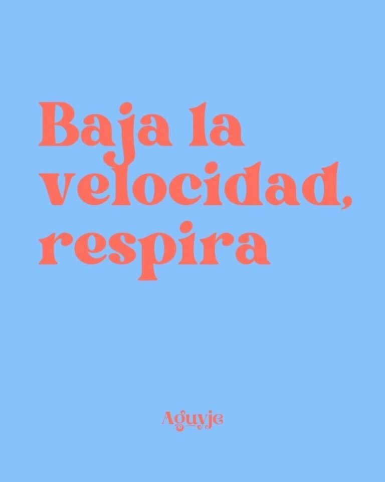 Baja la velocidad